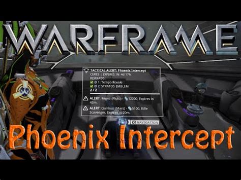 (Warframe) Tactical alert: Phoenix Intercept + Tempo .